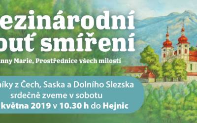 Mezinárodní pouť smíření Panny Marie, Prostřednice všech milostí / Hejnice 2019