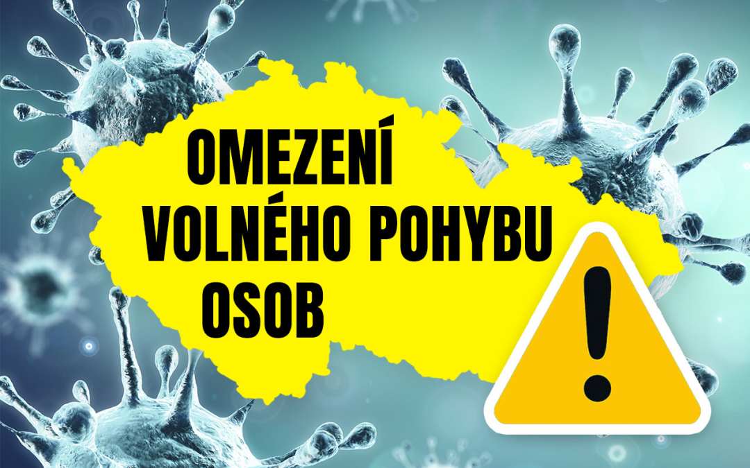 Zákaz volného pohybu osob a další opatření vlády podrobně