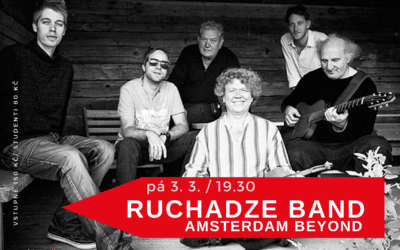 Koncert Ruchadze Band – Amsterdam Beyond CAFÉ Jazzová Osvěžovna