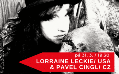 Koncert Lorraine Leckie /USA a Pavla Cinkla /CZ v CAFÉ Jazzová Osvěžovna