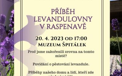 Příběh Levandulovny v Raspenavě – Špitálek