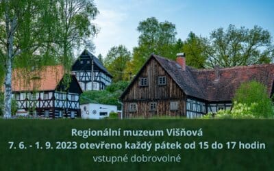 Regionální muzeum ve Višňové otevřeno každý pátek!